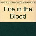 Cover Art for 9780753181553, Fire in the Blood by Irene Nemirovsky