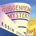 Cover Art for 9780141377025, Guggenheim Mystery The by Robin Stevens and Siobhan Dowd
