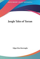 Cover Art for 9781161438192, Jungle Tales of Tarzan by Edgar Rice Burroughs