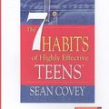 Cover Art for 9781605145136, The 7 Habits of Highly Effective Teens by Sean Covey