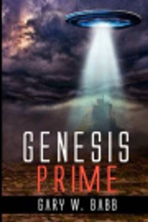 Cover Art for 9781519235459, Genesis Prime by Gary W Babb