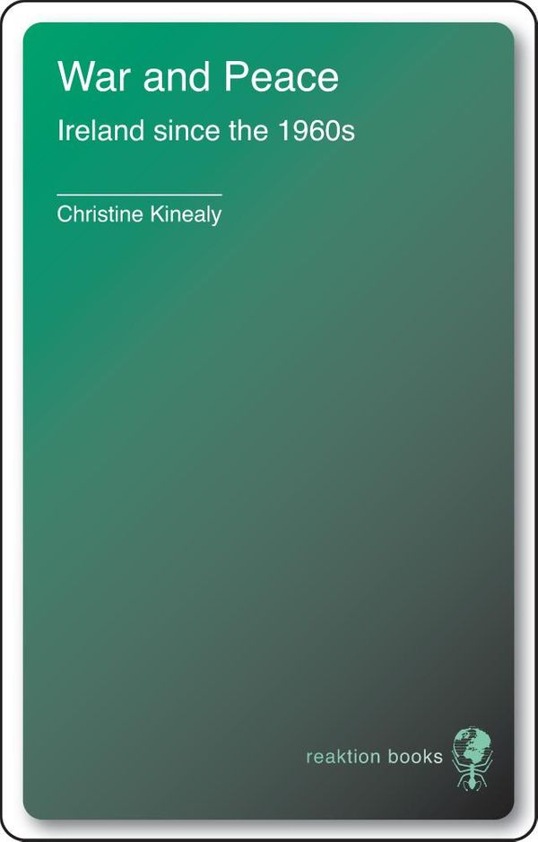 Cover Art for 9781780231136, War and Peace by Christine Kinealy