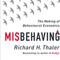 Cover Art for 9781846144035, Misbehaving by Richard H. Thaler