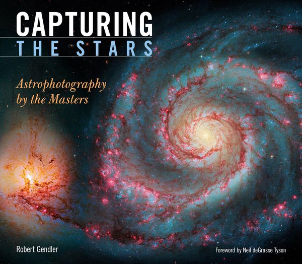 Cover Art for 9781616731465, Capturing the Stars by Neil deGrasse Tyson, Robert Gendler