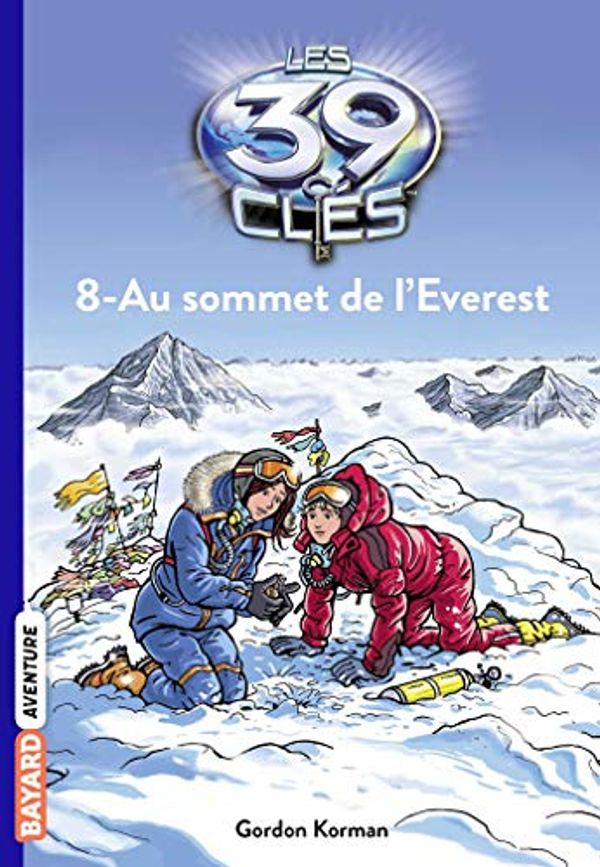 Cover Art for 9782747032599, AU SOMMET DE L'EVEREST by KORMAN G.