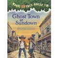 Cover Art for 9780780779150, Ghost Town at Sundown by Mary Pope Osborne