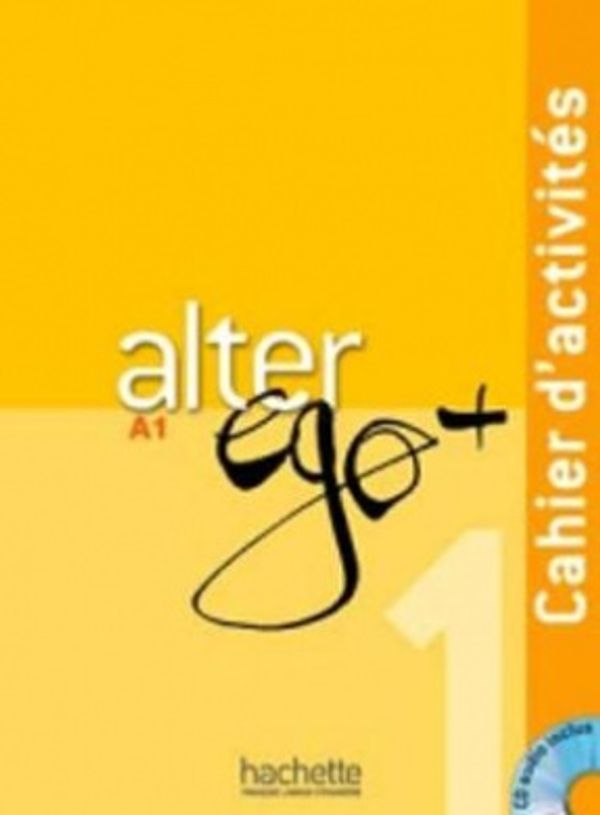 Cover Art for 9782011558114, Alter EGO + by Annie Berthet