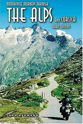 Cover Art for 9781884313325, Motorcycle Journeys Through the Alps and Corsica by John Hermann