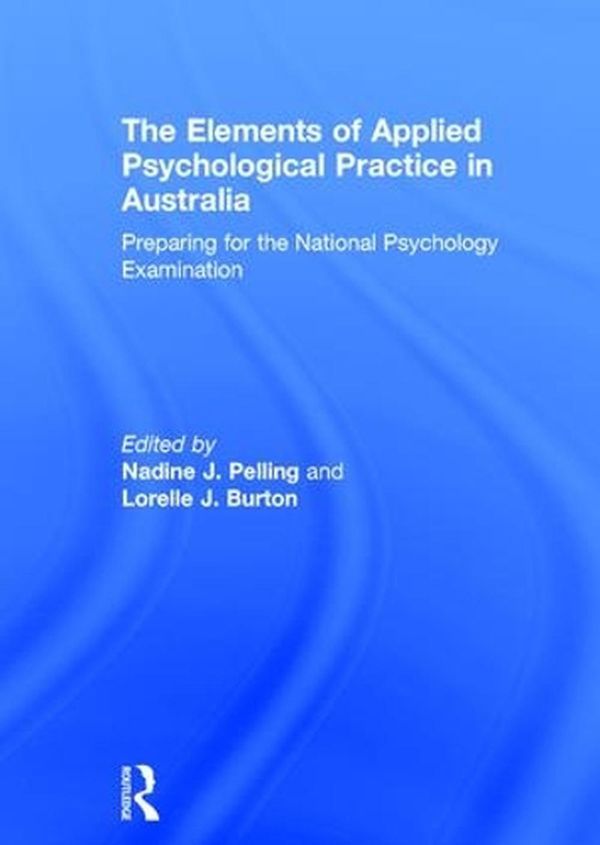 Cover Art for 9781138955523, Australian National Psychology Exam: Revision and Study Guide by Nadine Pelling