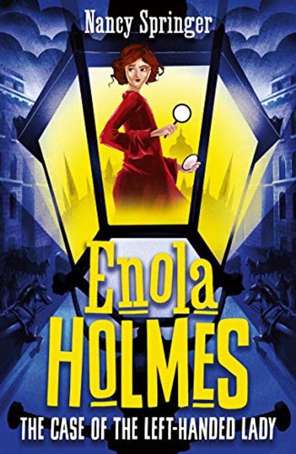 Cover Art for B08X9SL8LG, Enola Holmes 2: The Case of the Left-Handed Lady by Nancy Springer
