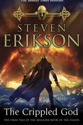 Cover Art for 9780553813180, The Crippled God: The Malazan Book of the Fallen 10 by Steven Erikson