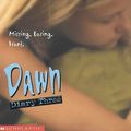 Cover Art for 9780590023894, Dawn, Diary Three by Ann M. Martin