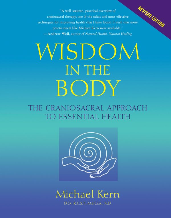 Cover Art for 9781583944738, Wisdom in the Body by Franklyn Sills, Michael Kern