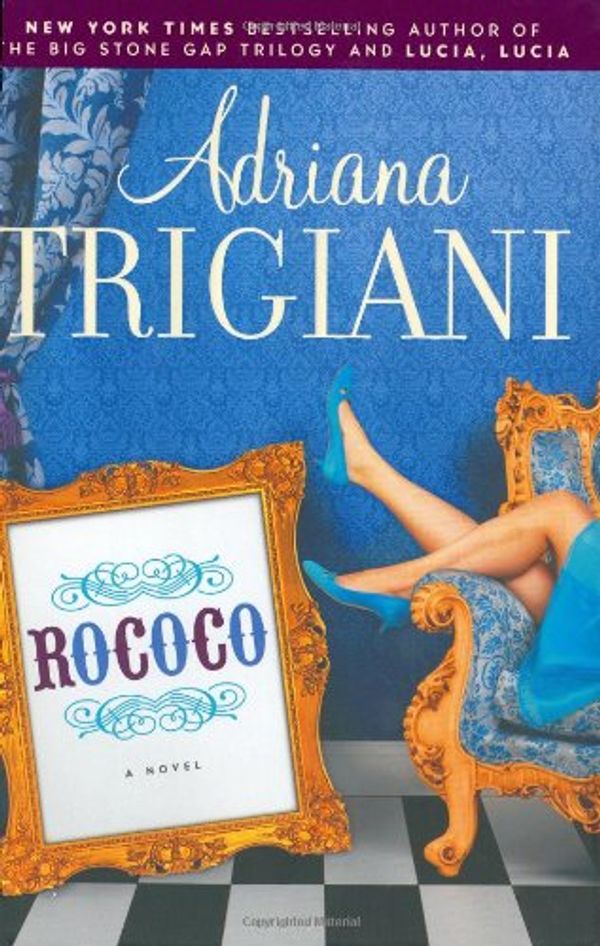 Cover Art for 9781400060078, Rococo by Adriana Trigiani