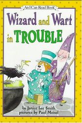 Cover Art for 9780060277611, Wizard and Wart in Trouble by Janice L Smith