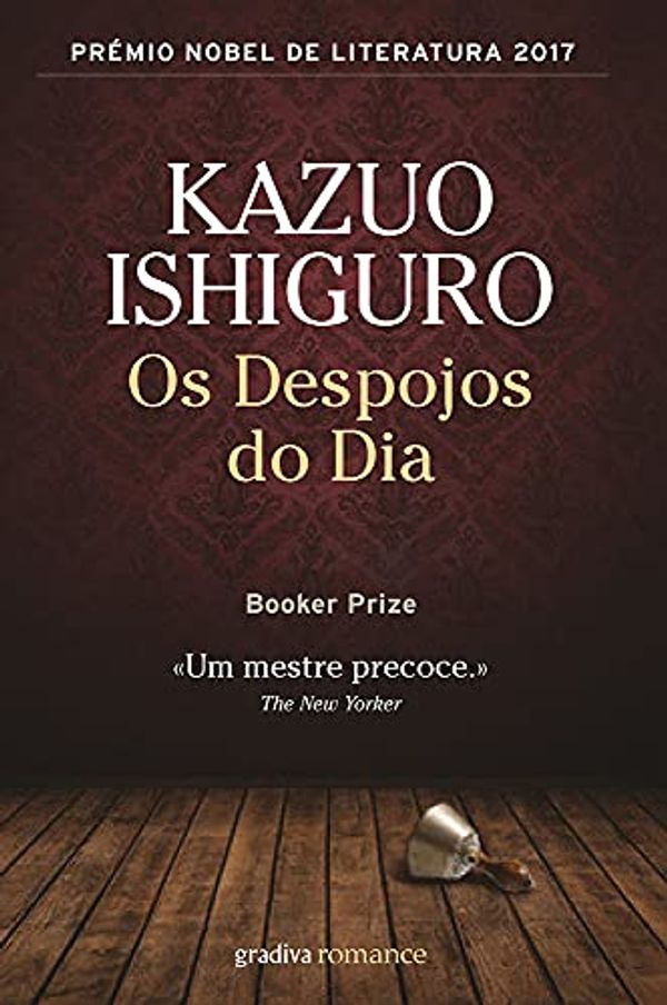 Cover Art for 9789726622093, Os Despojos do Dia (Portuguese Edition) by Kazuo Ishiguro