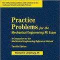 Cover Art for 9781591260509, Practice Problems for the Mechanical Engineering PE Exam by Michael R. Lindeburg