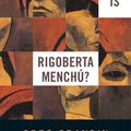 Cover Art for 9781781683613, Who Is Rigoberta Menchu? by Greg Grandin