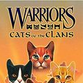 Cover Art for 9780464189336, Warriors: Cats of the Clans (Warriors Field Guide) by Erin Hunter