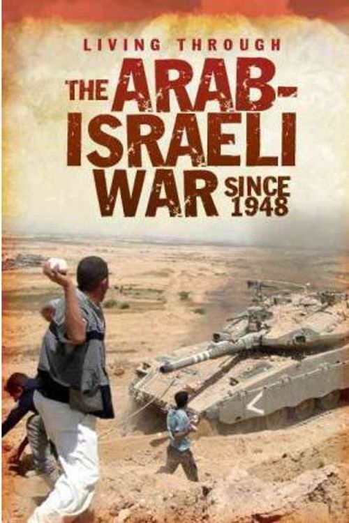 Cover Art for 9781432959951, The Arab-Israeli War Since 1948 by Alex Woolf