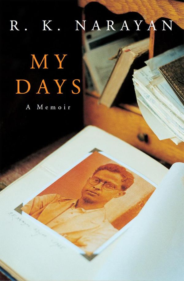 Cover Art for 9781447234715, My Days by R K Narayan