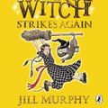 Cover Art for B002RI9ACW, The Worst Witch Strikes Again (Worst Witch series Book 2) by Jill Murphy