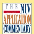 Cover Art for 0025986206703, Psalms, Volume 2 (The NIV Application Commentary) by Tucker Jr., W. Dennis, Jamie A. Grant