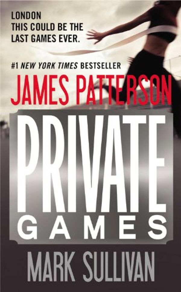 Cover Art for 9781455516223, Private Games by James Patterson