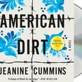 Cover Art for 9781250260611, American Dirt by Jeanine Cummins