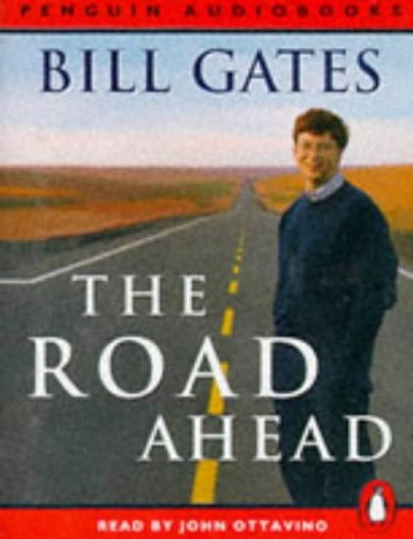 Cover Art for 9780140860924, The Road Ahead by Bill Gates