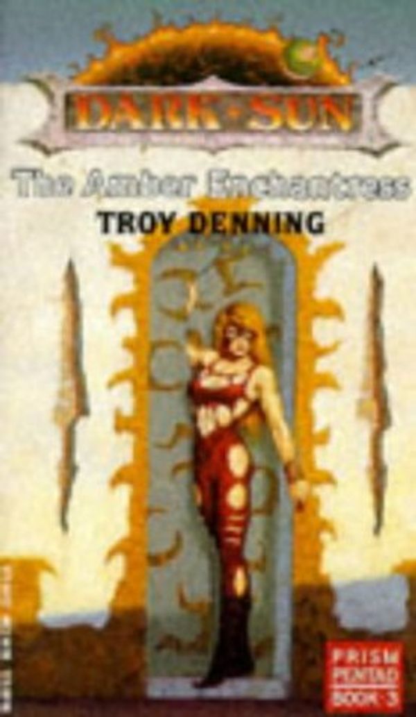 Cover Art for 9781560762362, The Amber Enchantress by Troy Denning