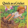 Cover Art for 9780785772323, Quick as a Cricket by Audrey Wood