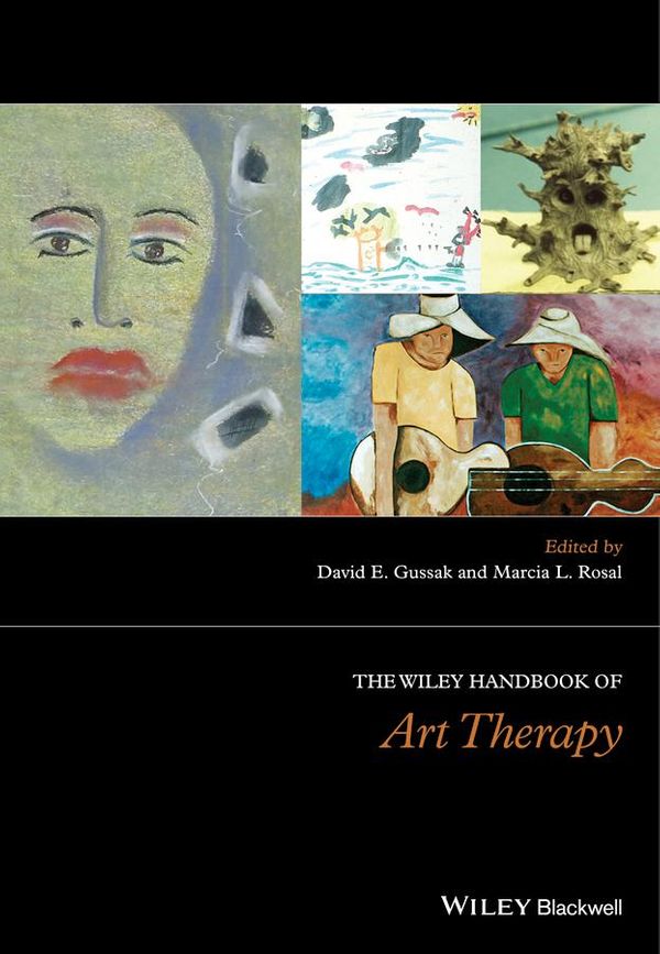 Cover Art for 9781118306581, Handbook of Art Therapy, C by David E. Gussak, Marcia L. Rosal