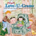 Cover Art for 9780977465101, More Love-u-Grams by Marianne Richmond