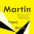 Cover Art for 9780307777775, Time's Arrow by Martin Amis