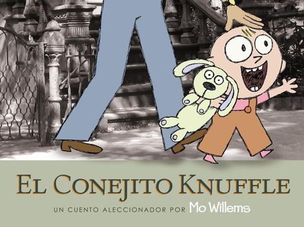 Cover Art for 9781423105671, El Conejito Knuffle by Mo Willems