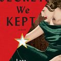 Cover Art for 9781524711658, The Secrets We Kept by Lara Prescott