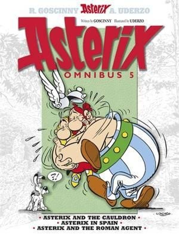 Cover Art for B010BCP04W, [(Asterix Omnibus 5: 5: Asterix and the Cauldron, Asterix in Spain, Asterix and the Roman Agent )] [Author: Goscinny] [Jun-2013] by 