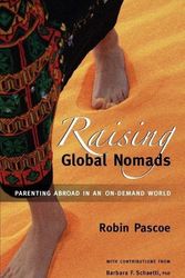 Cover Art for 9780968676035, Raising Global Nomads by Robin Pascoe