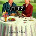 Cover Art for 9780060174071, Mitz: The Marmoset of Bloomsbury by Sigrid Nunez