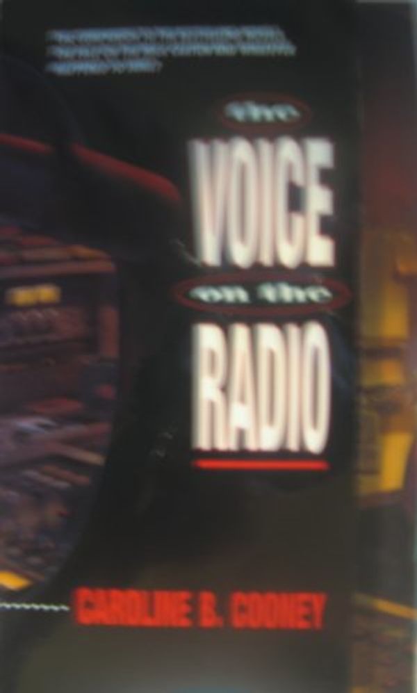 Cover Art for 9780590519144, The Voice on the Radio by Caroline B Cooney
