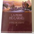 Cover Art for 9782744187339, La Pierre des Larmes by Terry Goodkind, Jean-Claude Mallé