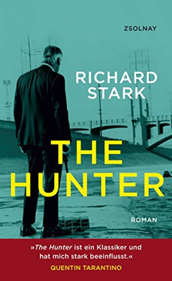 Cover Art for 9783552057159, The Hunter by Richard Stark