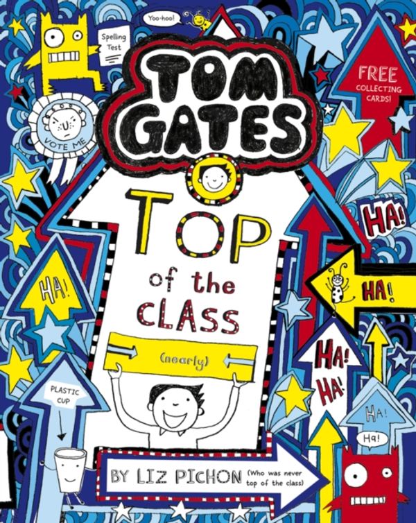 Cover Art for 9781407193519, Tom Gates 9 Top Of The Class by Liz Pichon