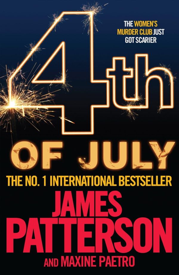 Cover Art for 9780755387083, 4th of July by James Patterson, Maxine Paetro