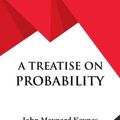 Cover Art for 9789393971722, A Treatise on Probability by John Maynard Keynes