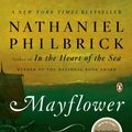 Cover Art for 9780670037605, Mayflower: A Story of Courage, Community, and War by Nathaniel Philbrick