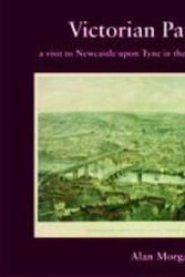 Cover Art for 9781857951042, Victorian Panorama by morgan-alan
