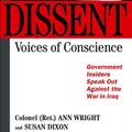 Cover Art for 9780977333844, Dissent in a Democracy by Ann Wright
