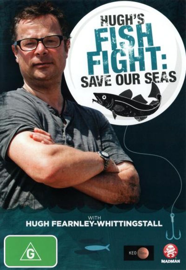 Cover Art for 9322225195240, Hugh's Fish Fight: Save Our Seas (PAL) (REGION 0) by Hugh Fearnley-Whittingstall,Callum Webster,Will Anderson